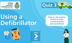 Quiz 3: Using a Defibrillator